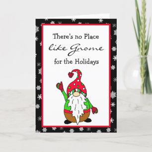 Er is geen plek zoals Gnome voor de feestdagen Kaart