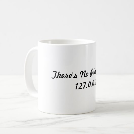 Er is geen plek zoals mok thuis (Voorkant links)