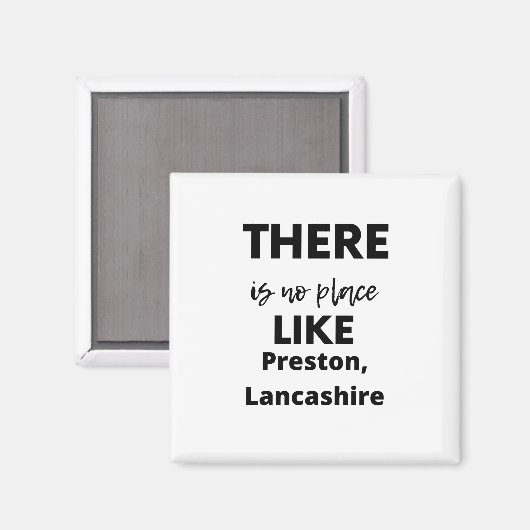 Er is geen plek zoals Preston, Lancashire Magneet (Voorkant / Achterkant)