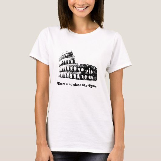 Er is geen plek zoals Rome! T-shirt (Voorkant)