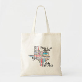 Er is geen plek zoals thuis in Texas Tote Bag