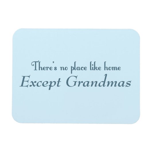 Er is geen plek zoals thuis magneet (Horizontaal)