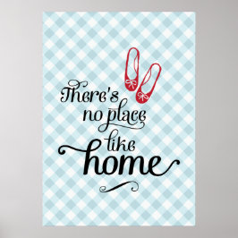 Er is geen plek zoals thuis poster