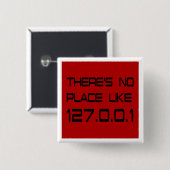 Er is geen plek zoals thuis vierkante button 5,1 cm (Voorkant /achterkant)