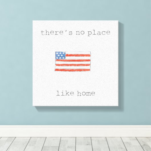 Er is geen plek zoals thuis | Vlag van de VS Canvas Afdruk (Insitu (Houten vloer))