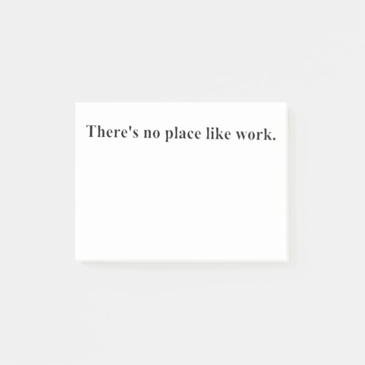 Er is geen plek zoals werk post-it® notes (Voorkant)
