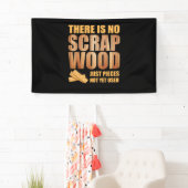 Er is geen schroot hout Woodworking Carpenter Spandoek (Insitu)