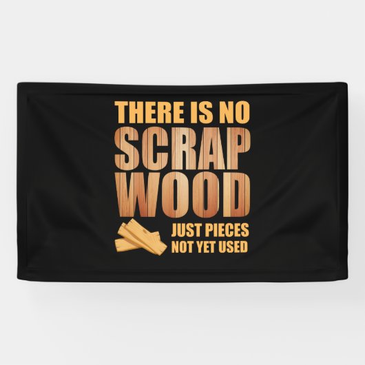 Er is geen schroot hout Woodworking Carpenter Spandoek (Horizontaal)