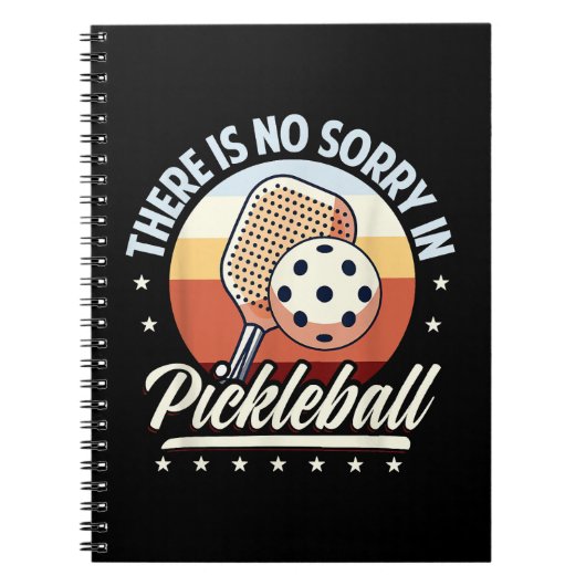 Er is geen sorry in Pickleball Notitieboek (Voorkant)