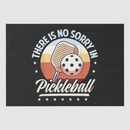 Er is geen sorry in Pickleball Tissuepapier (Voorkant)