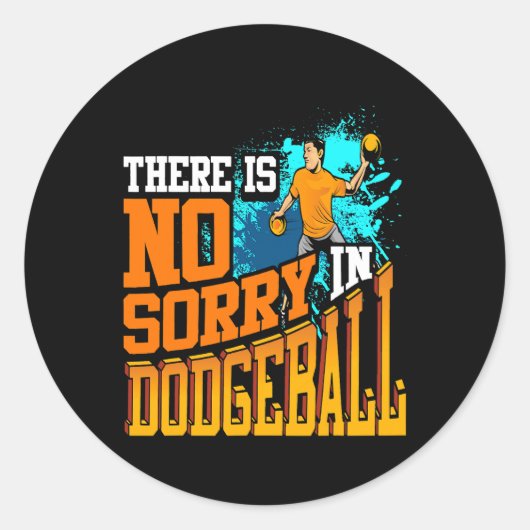 Er is geen spijt in Dodgeball Ronde Sticker (Voorkant)