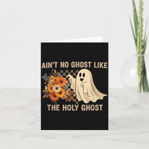Er is geen spook als de Heilige Geest - Grappig Ha Kaart