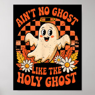 Er is geen spook als het Heilige Geest Halloween C Poster