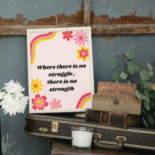 Er is geen strijd, er is geen kracht poster