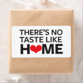 Er is geen Taste zoals thuis Etiket (Insitu)