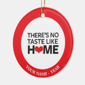 Er is geen Taste zoals thuis Keramisch Ornament (Links)