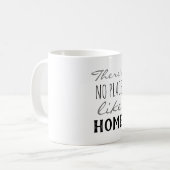 Er is geen thuis koffiemok (Voorkant links)