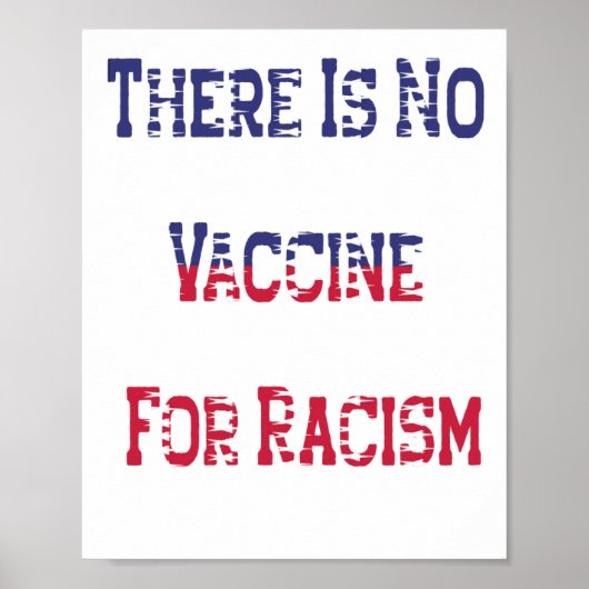 Er is geen vaccin voor racisme poster (Voorkant)