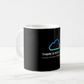 Er is geen wolk. Funny Programmer Gift Koffiemok (Voorkant links)