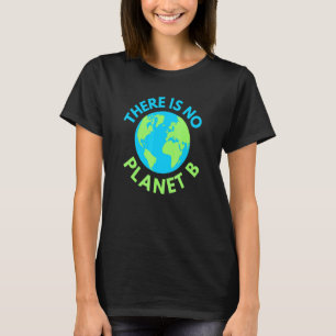 Er is geen World Earth Day Global Warming Award T-shirt