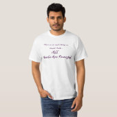 Er Is Geen Zoiets Als Klein Praat T-shirt (Voorkant volledig)