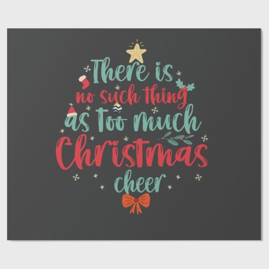 Er is geen Zoiets als Te Veel Kerstvreugde Cadeaupapier (Vlak)