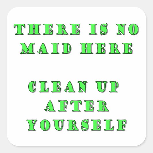 Er is hier geen meid vierkante sticker (Voorkant)