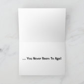 Er is hier iets vreemds - je lijkt nooit ouder te  kaart (Binnen)