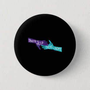 Er is hulp en versterker; hoop zelfmoordbewustzijn ronde button 5,7 cm