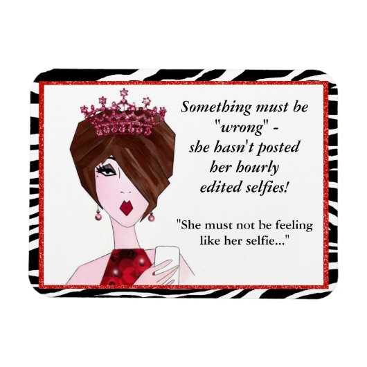 Er is iets mis. Ze heeft geen uurselfie gepost. Magneet (Horizontaal)