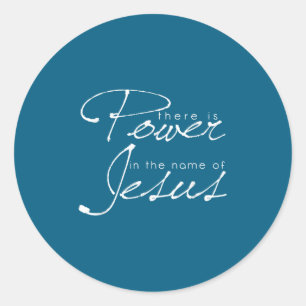 Er Is Kracht In De Naam Van Jezus Christen Ronde Sticker