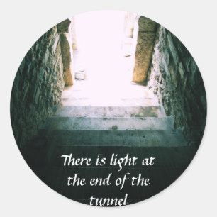 Er is licht aan het eind van de tunnel QUOTE Ronde Sticker