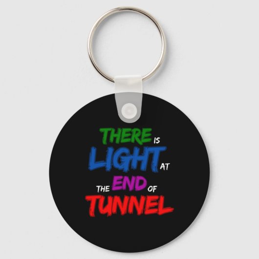 Er is licht aan het einde van de tunnel sleutelhanger (Voorkant)