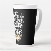 Er is liefde voor leven latte mok (Rechterhoek)