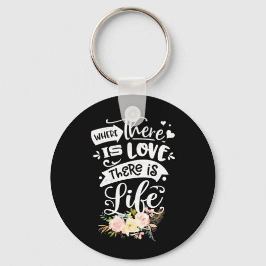 Er is liefde voor leven sleutelhanger (Voorkant)