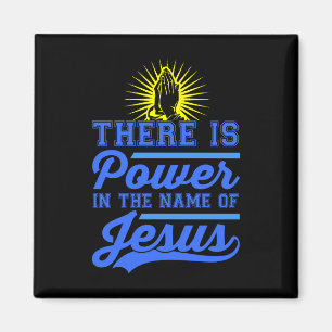Er is macht in de naam Jezus Magneet