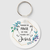 Er is macht in de naam Jezus Sleutelhanger (Voorkant)