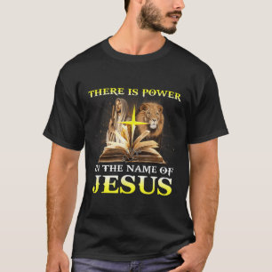 Er is macht in naam van Jesus Lion Christelijk T-shirt