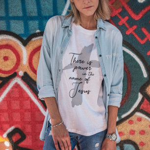 Er is macht in naam van Jezus t-shirt