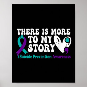 Er is meer aan mijn verhaal - Suicide Prevention A Poster