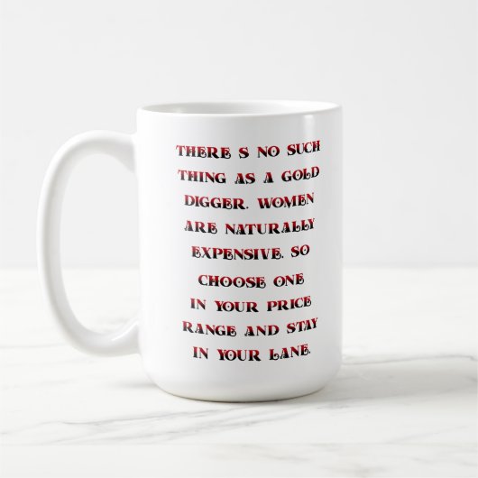 Er is niet zoiets als een goudmaker - Mok (Links)