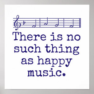 Er is niet zoiets als Happy Music Quot Poster
