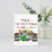 Er is niet zoiets als te veel boeken! briefkaart (Staand voorkant)