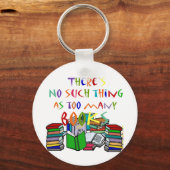 Er is niet zoiets als te veel boeken sleutelhanger (Voorkant)