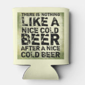 Er is niets als een koud bier Funny Modern Beer Blikjeskoeler (Achterkant)