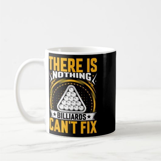 Er is niets dat biljart niet kan repareren - Pool  Koffiemok (Links)