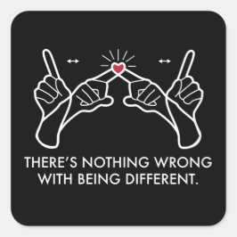 Er is niets mis met anders zijn vierkante sticker