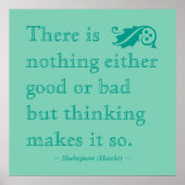 Er is niets of Good Shakespeare Quote Poster (Voorkant)