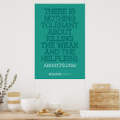 Er is niets tolerant... Poster (Abort73.com) (Keuken)