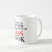 Er is NOOIT een verkeerde tijd om de Cook-mok te k Koffiemok (Voorkant rechts)